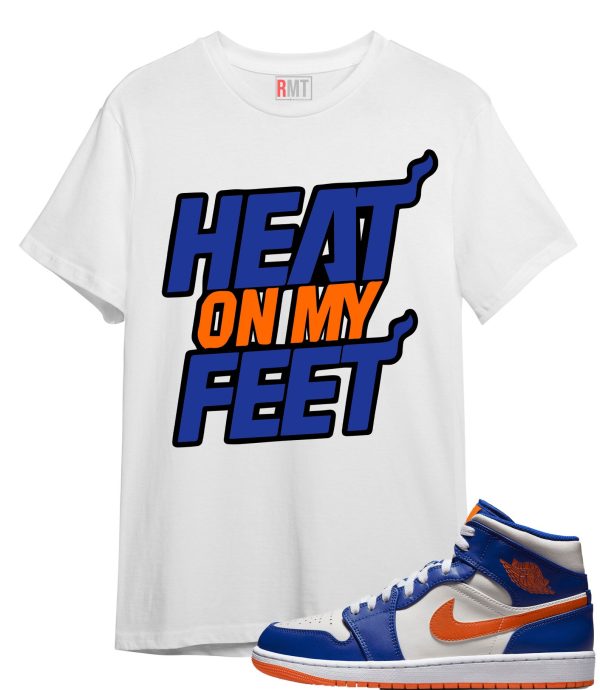 Jordan 1 Phantom Rush Orange Shirts, Heat on My Feet Shirt Matching Jordan 1 Game Royal Jezsport.com