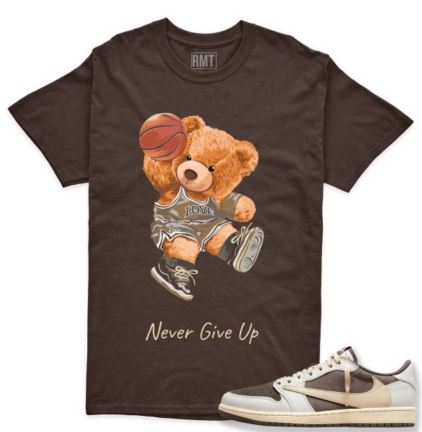 Travis Low Reverse Mocha 1s Matching Shirt "Never Give Up" Jezsport.com