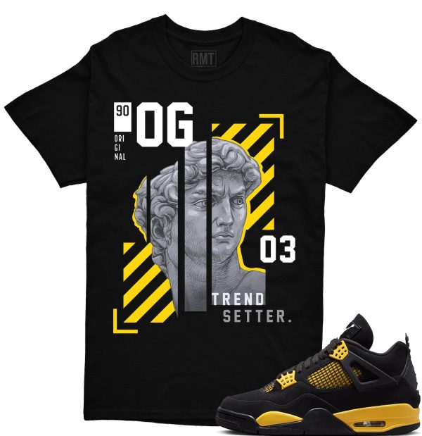 Thunder 4s Matching Shirt, Trend Setter Shirt Matching Jordan 4 thunder yellow Jezsport.com