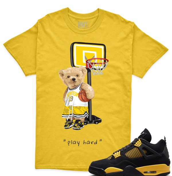 Thunder 4s Matching Shirt, Play Hard Shirt Matching Jordan 4 thunder yellow Jezsport.com