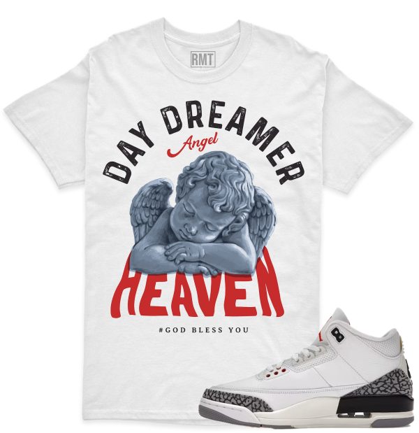 Reimagined 3s Matching Shirts, Day Dreamer Shirt Matching Jordan 3 White Cement Reimagined Jezsport.com