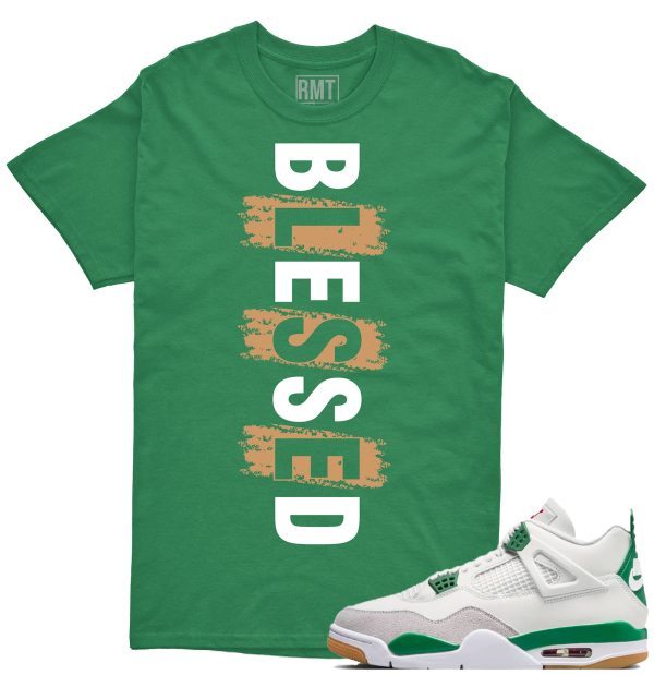 Jordan 4 SB Pine Green Shirts, Blessed Shirt to Match 4 SB Pine Green Jezsport.com