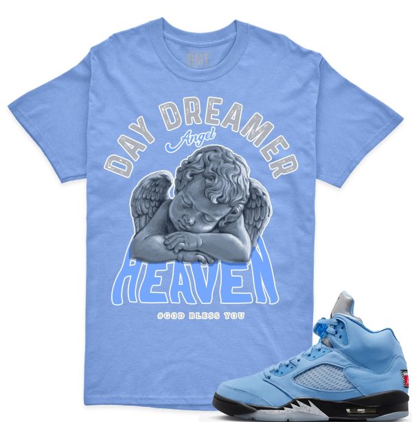 UNC 5s Matching Shirts, Day Dreamer Shirt Matching Jordan 5 university blue Jezsport.com