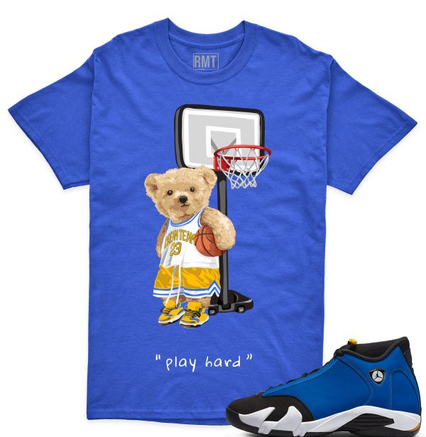 Laney 14s Matching Shirts, Play Hard Shirt Matching Jordan 14 Laney Jezsport.com