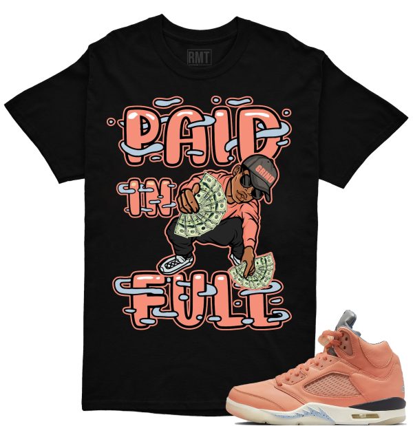 DJ Khaled 5s Matching Shirts, Paid In Full Shirt Matching Jordan 5 Crimson Bliss Jezsport.com