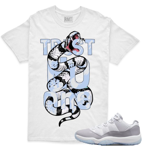 Jordan 11 Low Cement Grey Unisex T-Shirt, Trust No One Shirt Matching Cement Grey 11s Jezsport.com