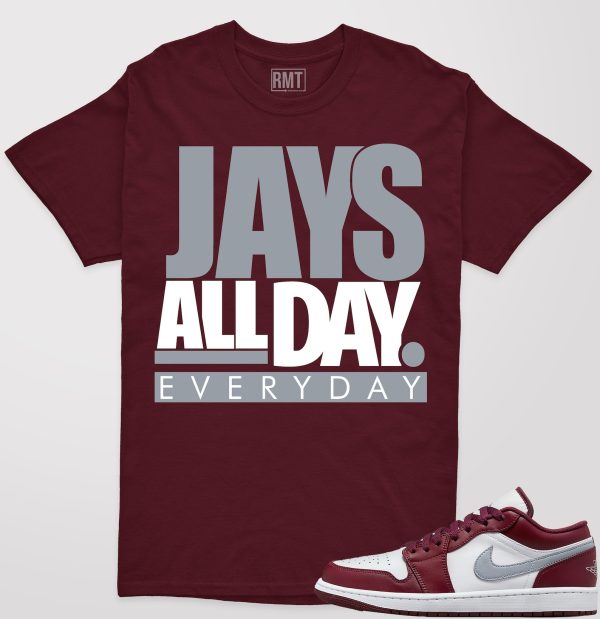 Jordan 1 Low Bordeaux Shirts, Jays all day Tee Matching 1 Low Bordeaux Maroon Cherrywood Red White Cement Grey Jezsport.com