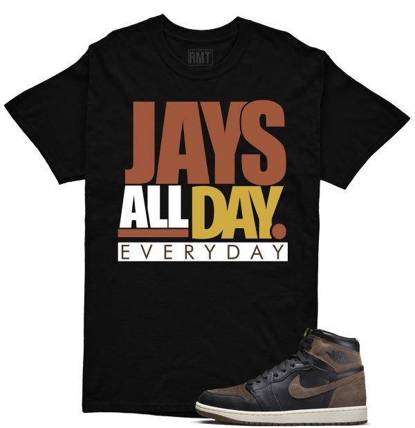 Jordan 1 Palomino Shirt, Jays all day Shirt Matching Jordan 1 Mid Palomino Jezsport.com