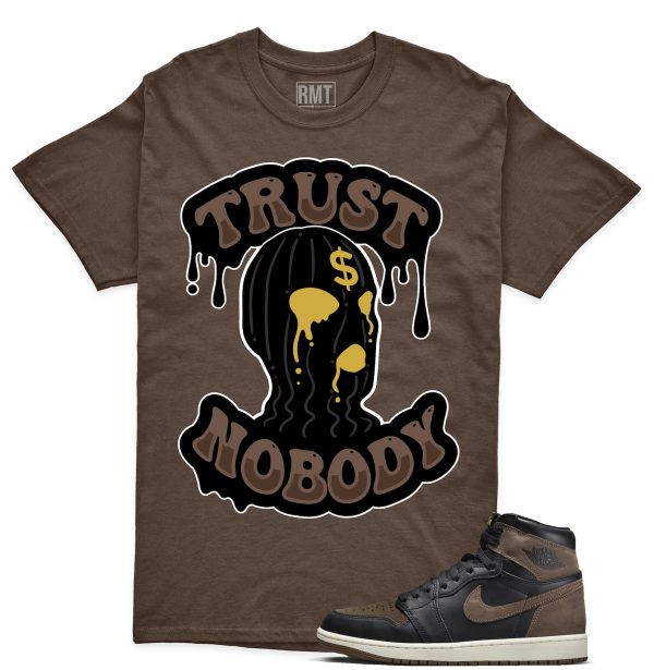 Jordan 1 Palomino Shirt, Trust No Body Shirt Matching Jordan 1 Mid Palomino Jezsport.com