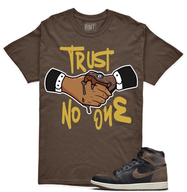 Jordan 1 Palomino Shirt, Trust No One Shirt Matching Jordan 1 Mid Palomino Jezsport.com