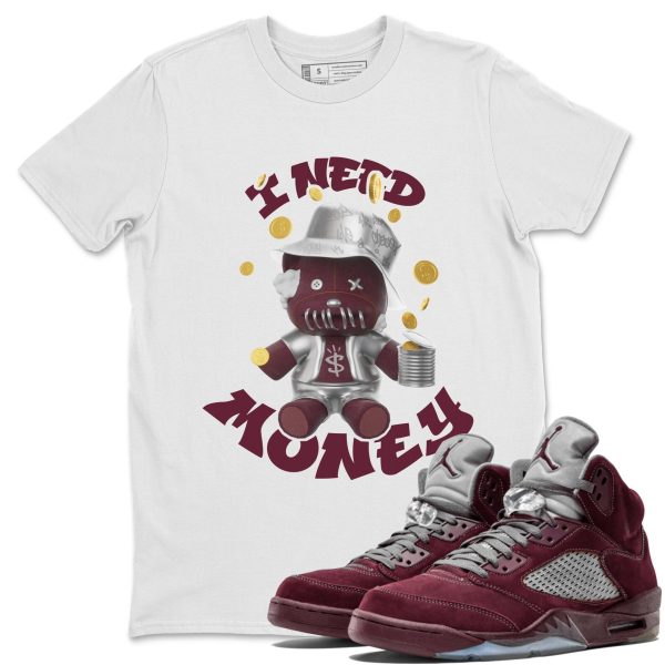 I Need Money Unisex Tees - Sneaker Shirt To Match 5s Burgundy Jezsport.com