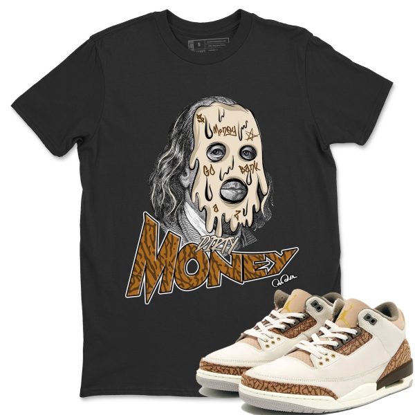 Dirty Money Unisex Tees - Sneaker Shirt To Match 3s Palomino Jezsport.com