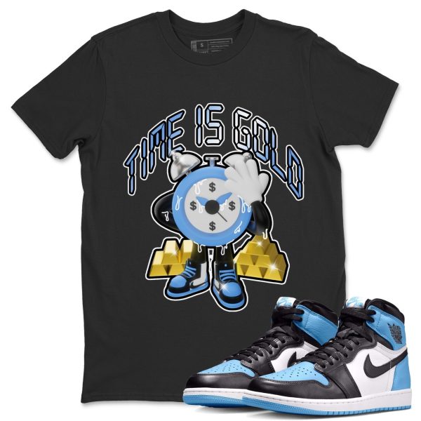 Time Is Gold Unisex Tee - Sneaker Shirt To Match 1s UNC University Blue Jezsport.com