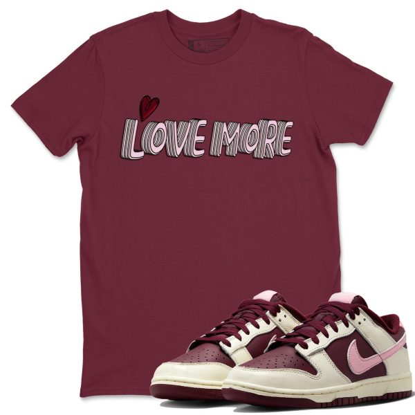 Love More Unisex Crew Neck T-Shirt - Sneaker Shirt To Match Dunks Valentines Day Jezsport.com