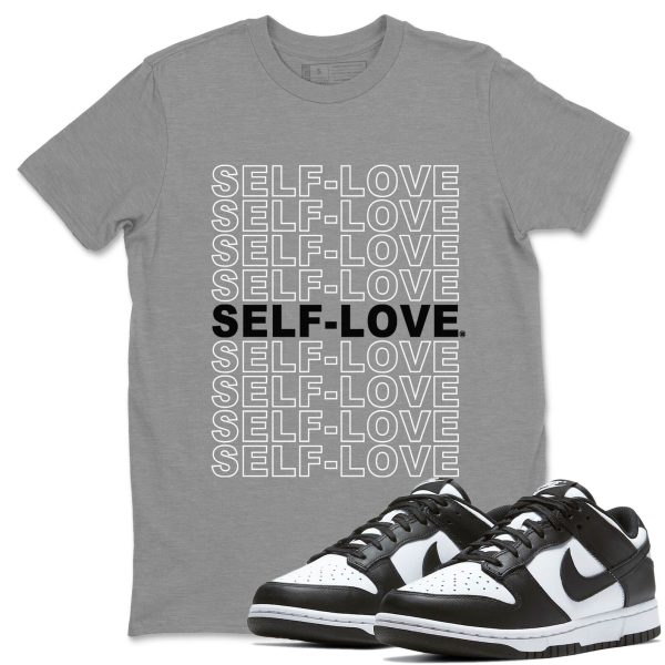 Self Love Unisex Crew Neck T-Shirt - Sneaker Shirt To Match Dunks Panda Black White Jezsport.com