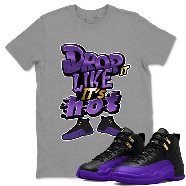 Drop It Like It's Hot Unisex Crew Neck T-Shirt - Sneaker Shirt To Match 12s Field Purple Jezsport.com