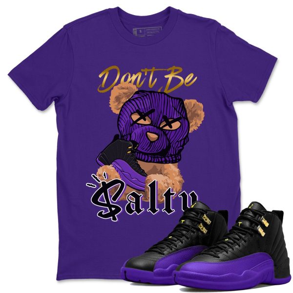 Don't Be Salty Bear Unisex Crew Neck T-Shirt - Sneaker Shirt To Match 12s Field Purple Jezsport.com