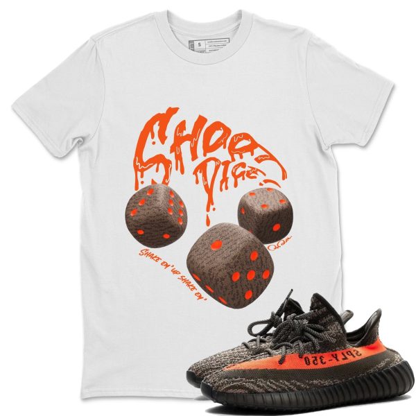 Shoot Dice Unisex T-Shirt - Sneaker Shirt To Match Yeezys 350 Carbon Beluga Jezsport.com