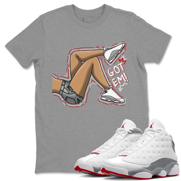 Got Em Legs Unisex T-Shirt - Sneaker Shirt To Match 13s Wolf Grey Jezsport.com