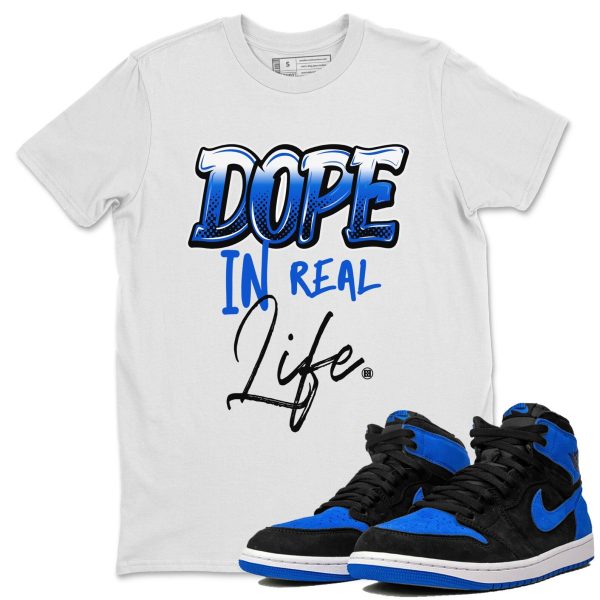 Dope In Real Life - Sneaker Shirt To Match 1s Royal Reimagined Jezsport.com