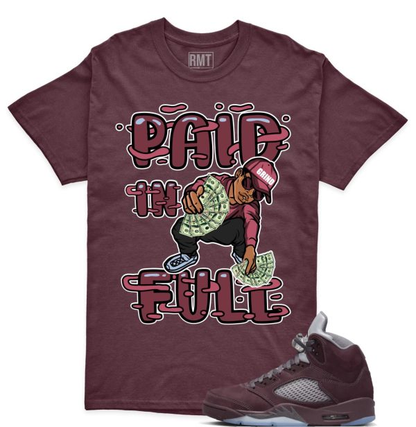 Burgundy 5s Matching shirts, Paid In Full Shirt Matching Jordan 5 Burgundy Jezsport.com