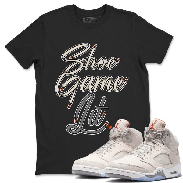 Shoe Game Lit Shoe Lace Unisex Clothing - Sneaker Shirts To Match The 5s Craft Jezsport.com