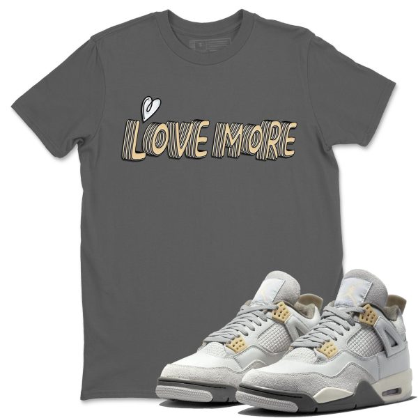 Love More Unisex Clothing - Sneaker Shirts To Match The 4s Craft Jezsport.com