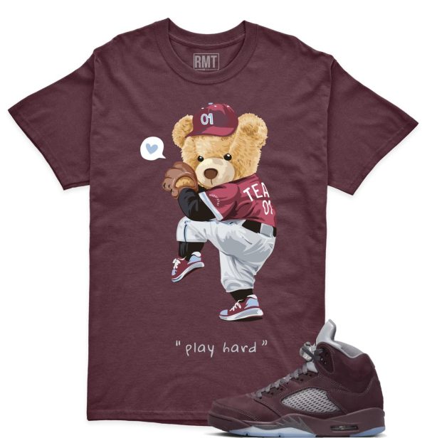 Burgundy 5s Matching shirts, Play Hard Shirt Matching Jordan 5 Burgundy Jezsport.com