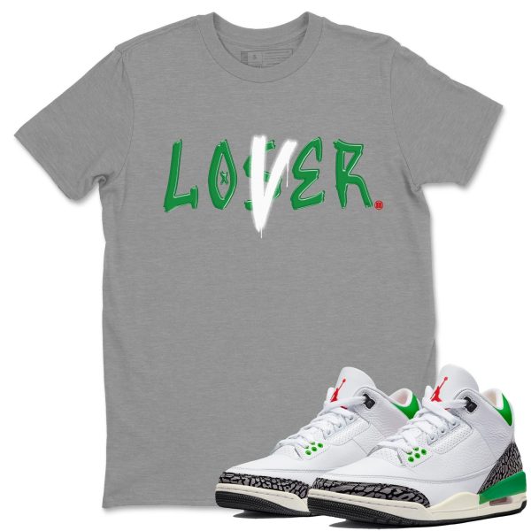 Loser Lover Unisex Short Sleeve T-Shirt - Shirt To Match 3s Lucky Green Jezsport.com