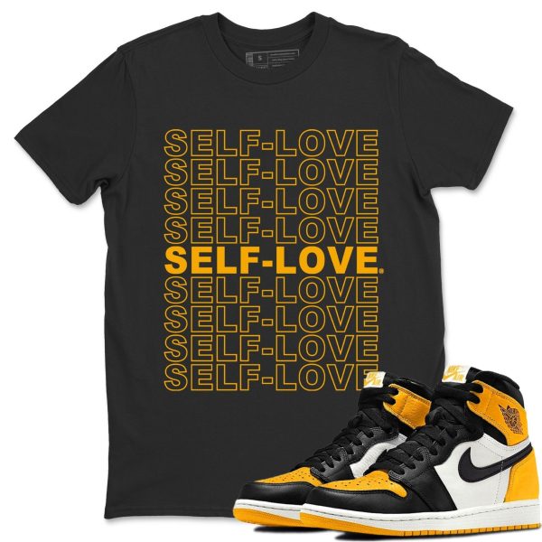 Self Love Unisex Crew Neck T-Shirt - Shirt To Match 1s Taxi Yellow Toe Jezsport.com