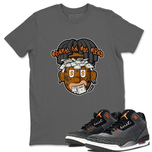 Money On My Mind Special Halloween Unisex Crew Neck Shirt To Match 3s Fear Jezsport.com