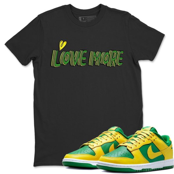 Love More Unisex Crew Neck Sneaker Matching Tee Shirt To Match Dunks Reverse Brazil Jezsport.com