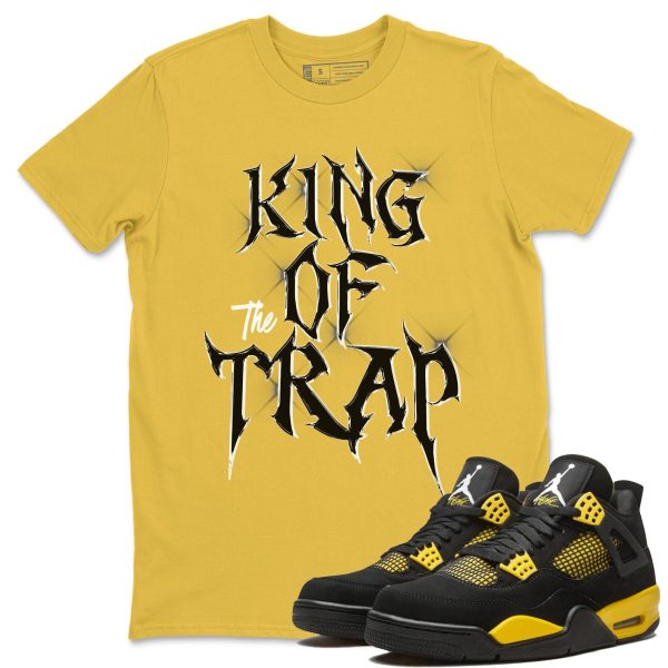 King Of The Trap Unisex Crew Neck Sneaker Matching Tee Shirt To Match 4s Thunder Jezsport.com