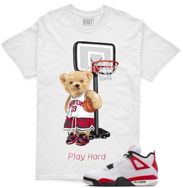 Red Cement 4s Matching Shirts, Play Hard Tee Matching Jordan 4 Red Cement Jezsport.com