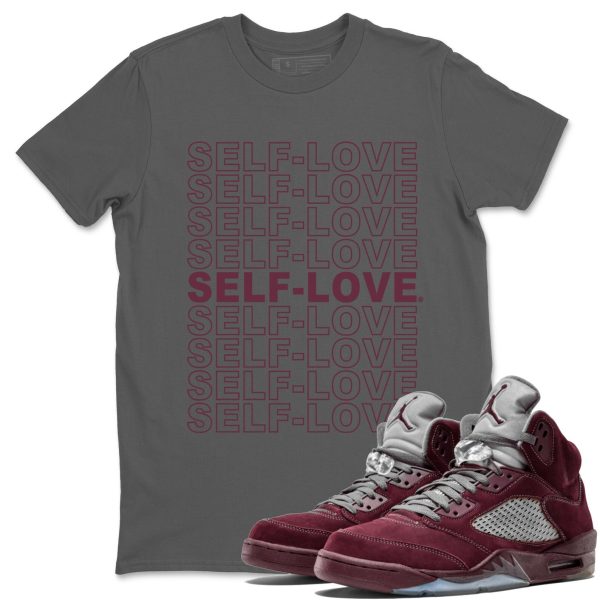 Self Love Unisex Tees - Sneaker Shirt To Match 5s Burgundy Jezsport.com