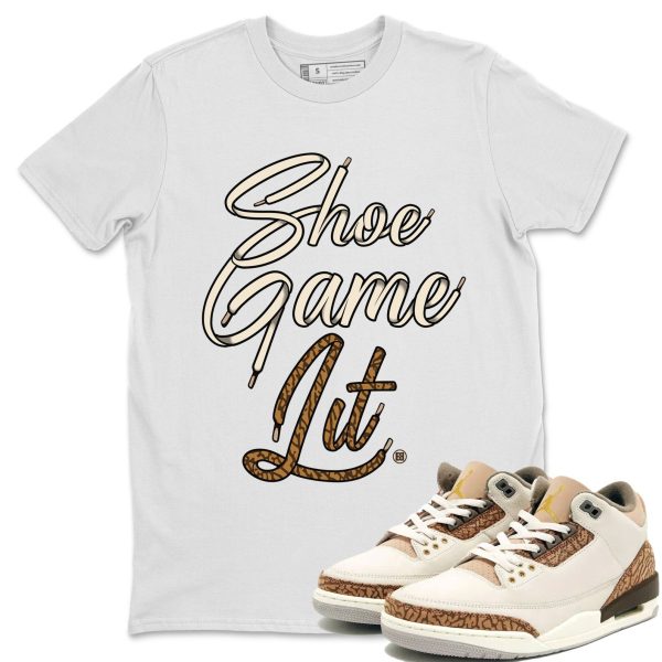 Shoe Game Lit Shoe Lace Unisex Tees - Sneaker Shirt To Match 3s Palomino Jezsport.com