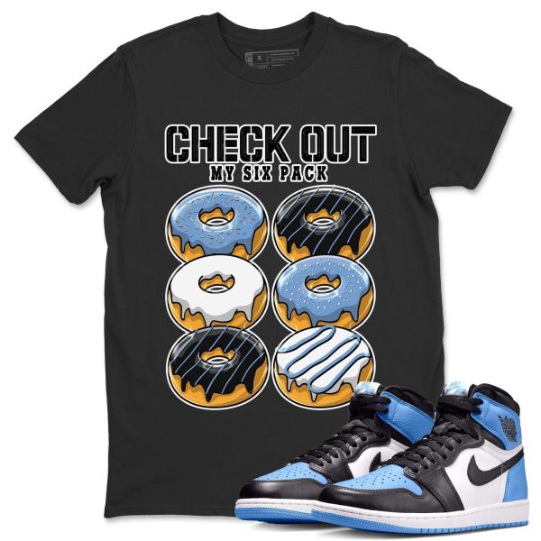 Check Out My Six Pack Unisex Tee - Sneaker Shirt To Match 1s UNC University Blue Jezsport.com