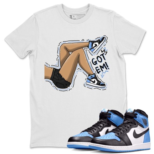 Got Em Legs Unisex Tee - Sneaker Shirt To Match 1s UNC University Blue Jezsport.com