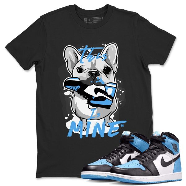 This Is Mine Unisex Short Sleeve T-Shirt - Sneaker Shirt To Match 1s UNC University Blue Jezsport.com