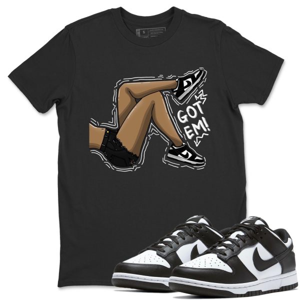 Got Em Legs Unisex Crew Neck T-Shirt - Sneaker Shirt To Match Dunks Panda Black White Jezsport.com