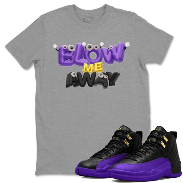 Blow Me Away Unisex Crew Neck T-Shirt - Sneaker Shirt To Match 12s Field Purple Jezsport.com