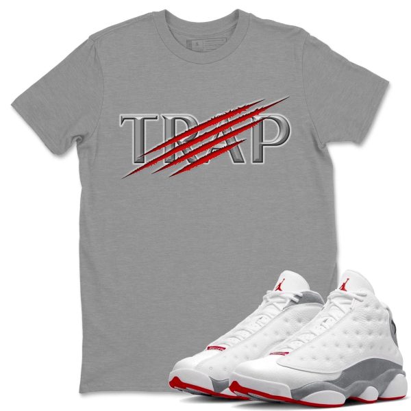 Trap Unisex T-Shirt - Sneaker Shirt To Match 13s Wolf Grey Jezsport.com