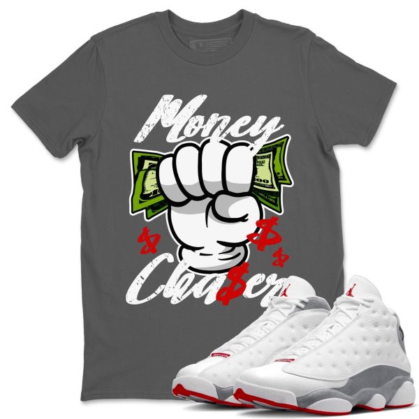 Money Chaser Unisex T-Shirt - Sneaker Shirt To Match 13s Wolf Grey Jezsport.com