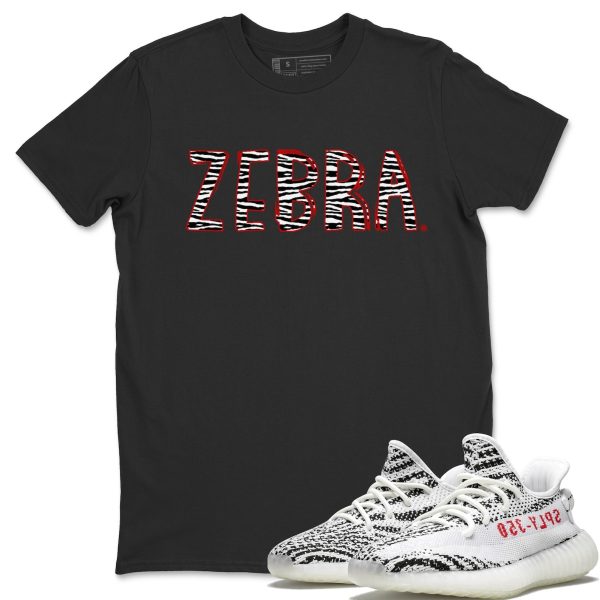 Zebra Letters Unisex T-Shirt - Sneaker Shirt To Match Yeezys 350 Zebra Jezsport.com