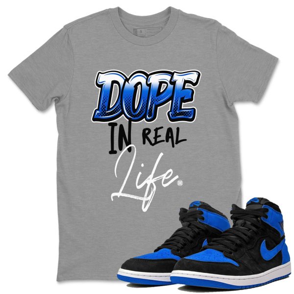 Dope In Real Life - Sneaker Shirt To Match 1s Royal Reimagined Jezsport.com