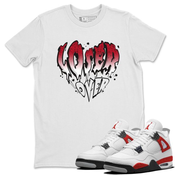 Melting Loser Lover - Sneaker Shirt To Match 4s Red Cement Jezsport.com