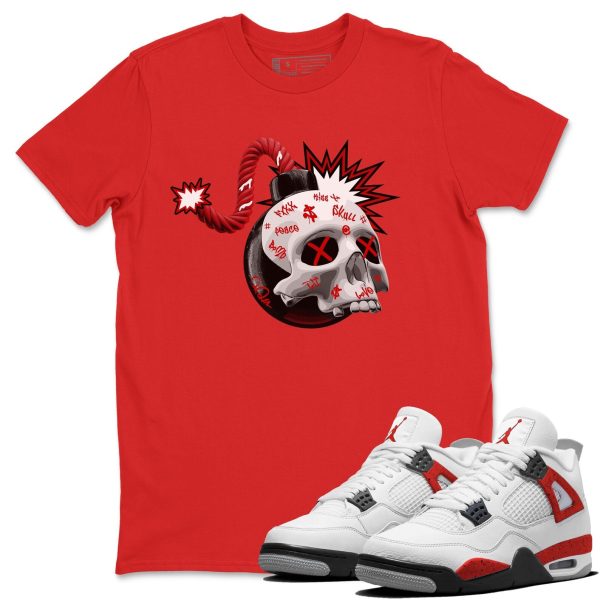 Skull Bomb - Sneaker Shirt To Match 4s Red Cement Jezsport.com