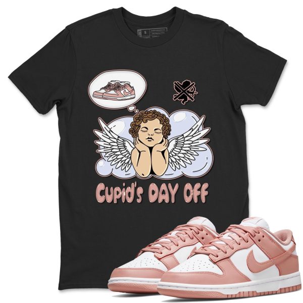 Cupids Day Off - Sneaker Shirt To Match Dunks Rose Whisper Jezsport.com