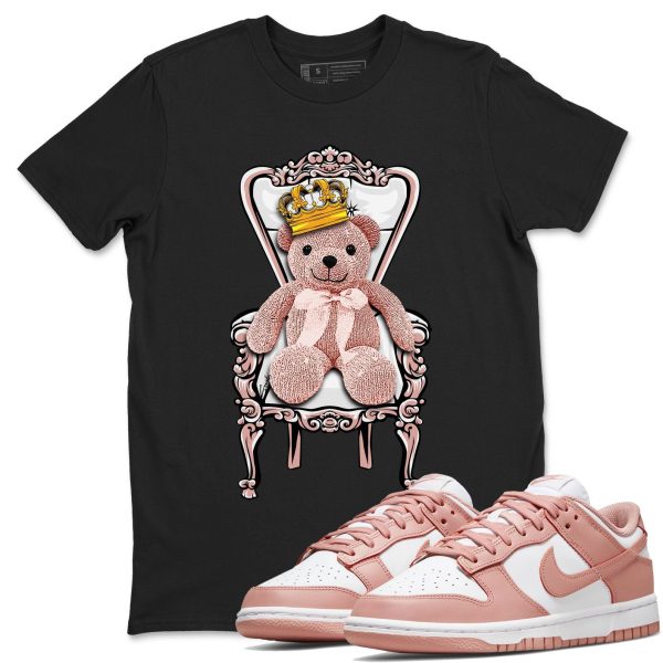 Royal Bear - Sneaker Shirt To Match Dunks Rose Whisper Jezsport.com