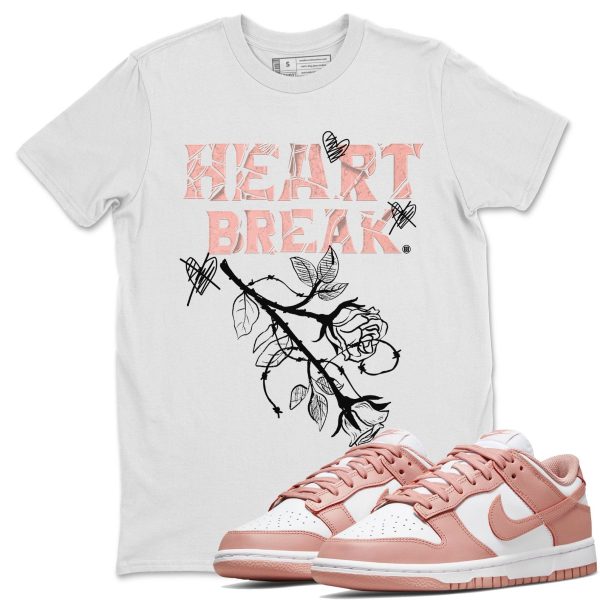 Heart Break - Sneaker Shirt To Match Dunks Rose Whisper Jezsport.com